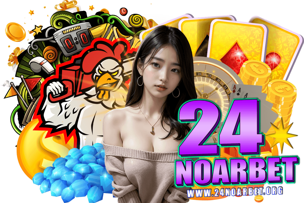 24noarbet สล็อต